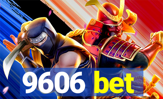 9606 bet